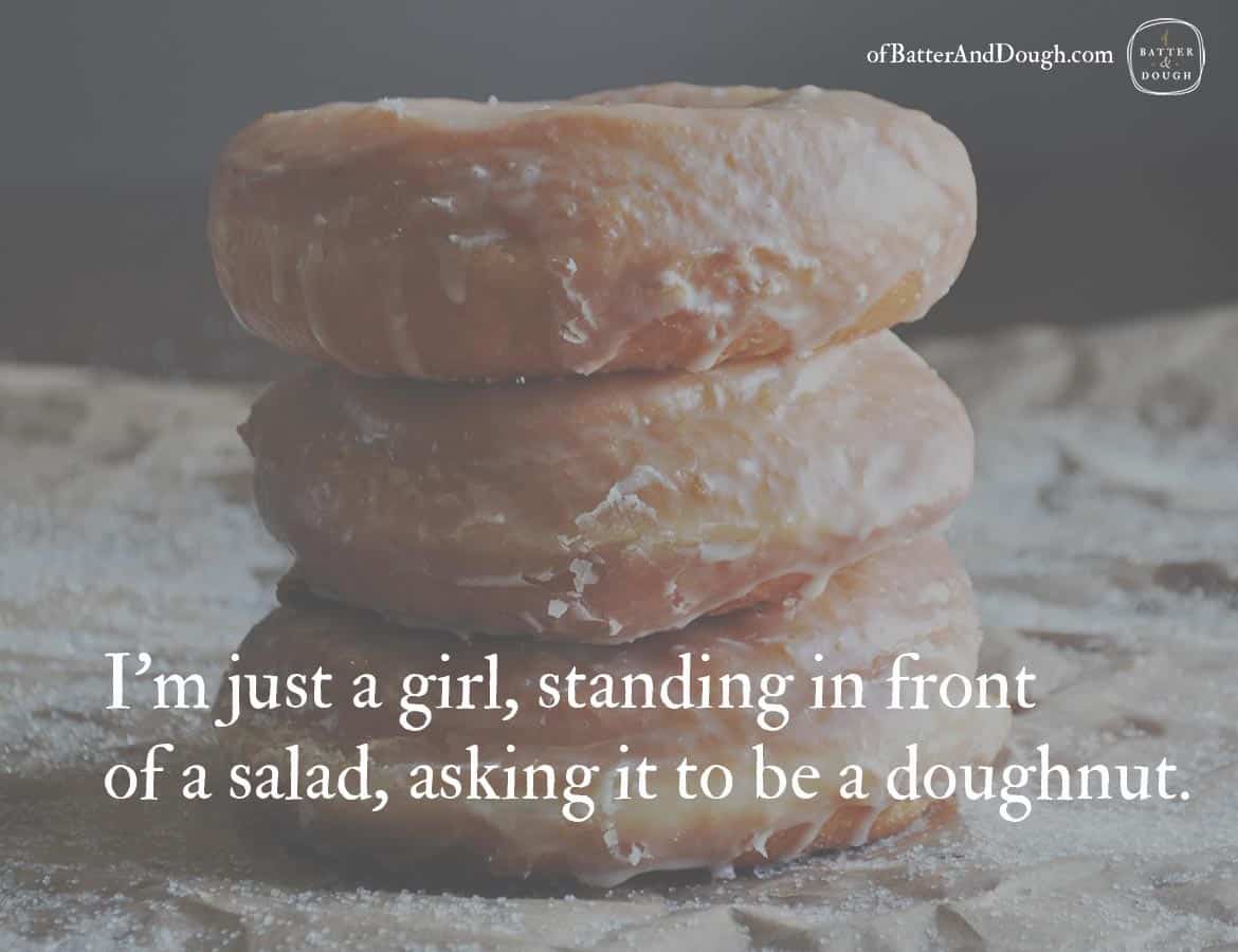 Food Quotes - Batter and Dough