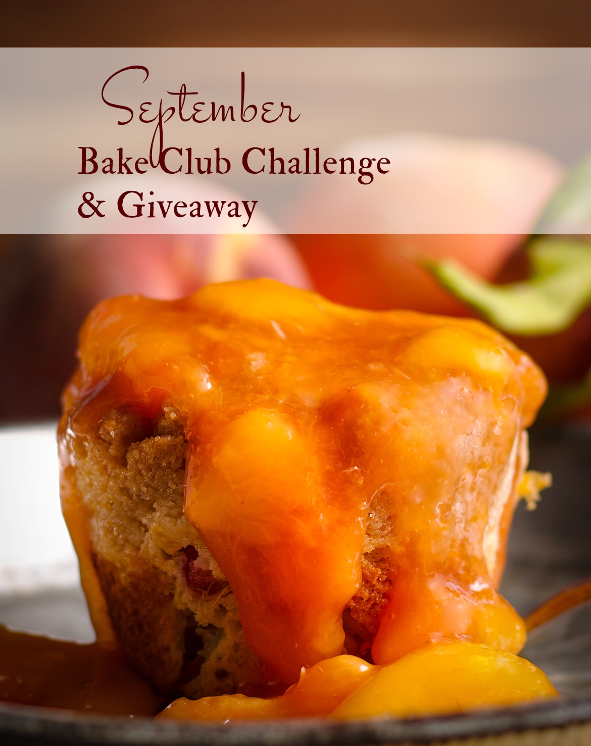 The September Bake Club Challenge recipe is Peach Cobbler Muffins